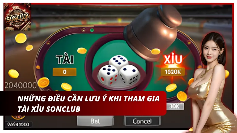 Những điều cần lưu ý khi tham gia Sonclub