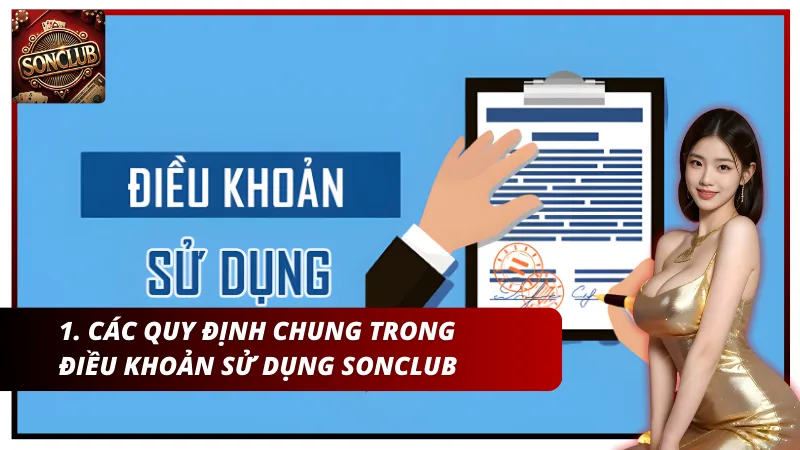 Điều khoản sử dụng Sonclub minh bạch bảo vệ quyền lợi người chơi